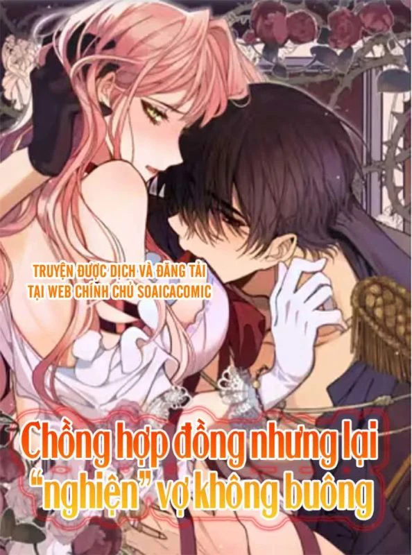 Chồng Hợp Đồng Nhưng Lại Nghiện Vợ Không Buông