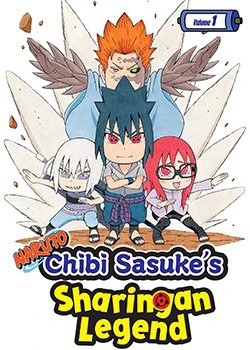 Naruto: Chibi Sasuke's Sharingan Legend